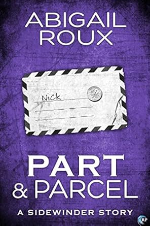 Part & Parcel by Abigail Roux