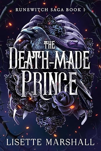 The Death Made Prince by Lisette Marshall