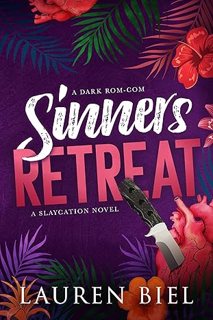 Sinners Retreat by Lauren Biel