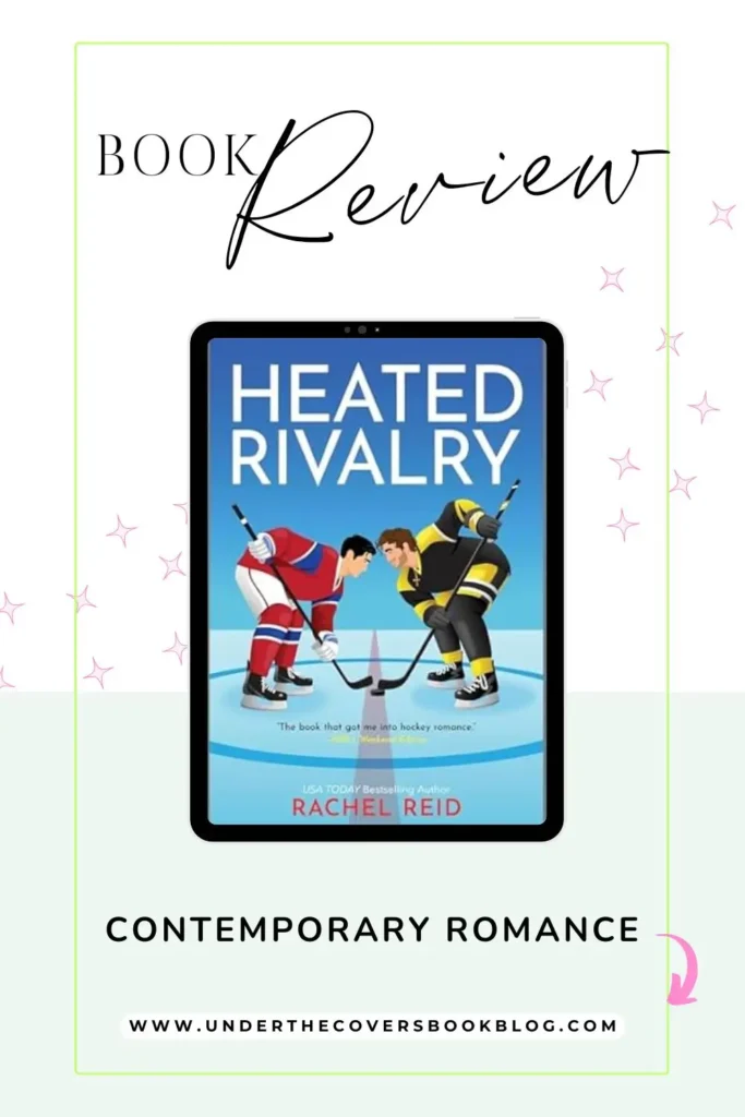 Heated Rivalry by Rachel Reid book review pin