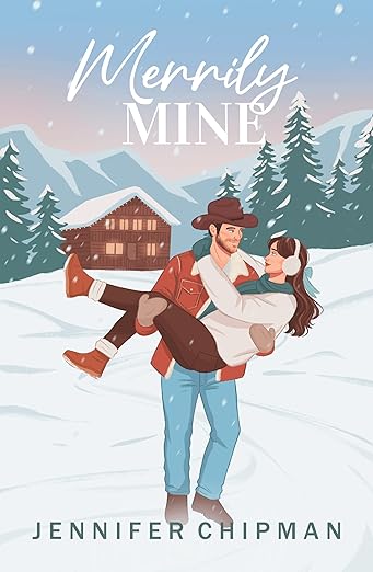 Merrily Mine by Jennifer Chipman