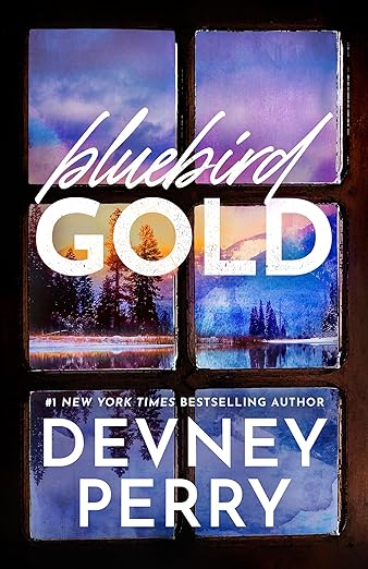 Bluebird Gold by Devney Perry