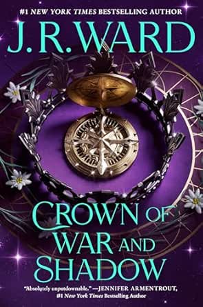 Crown of War and Shadow by J.R. Ward