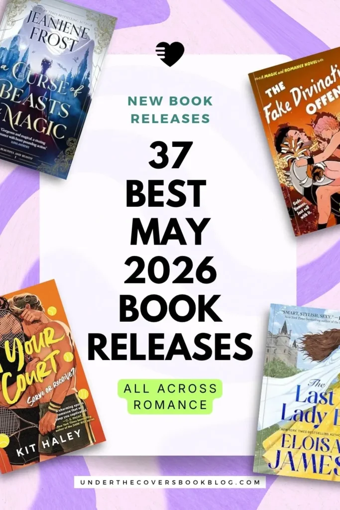 37 Best May 2026 Book Releases All Across Romance