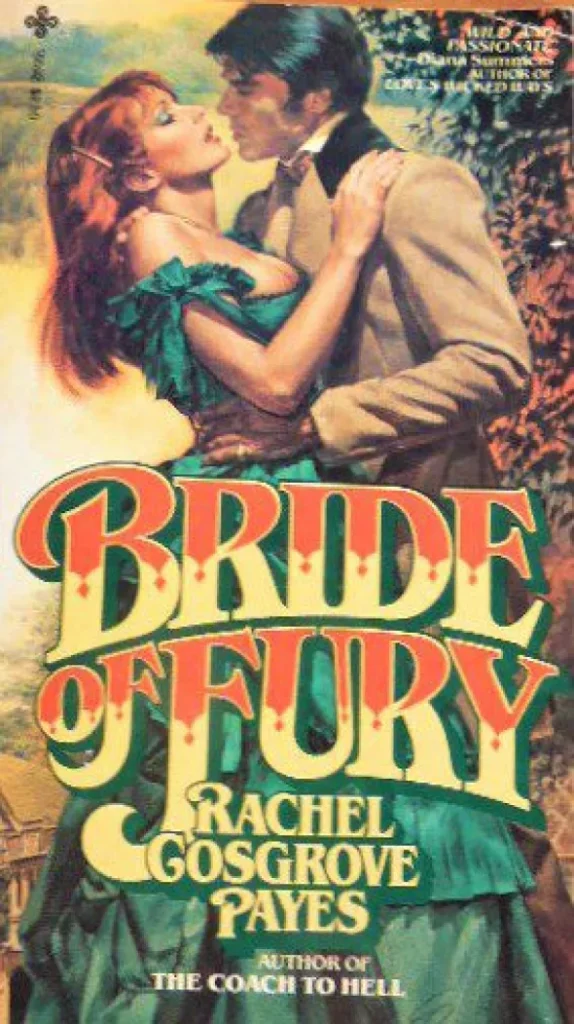 Bride of Fury by Rachel Cosgrove Payes