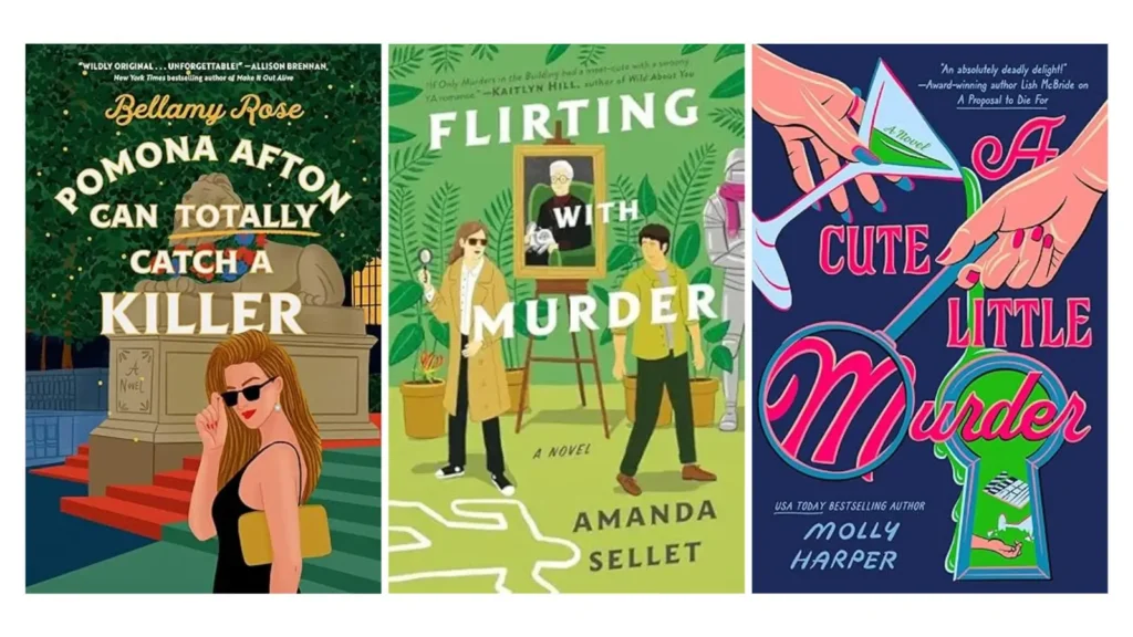 Cozy Mystery April 2026 Book Releases: Pomona Afton Can Totally Catch a Killer by Bellamy Rose, Flirting with Murder by Amanda Sellet, A Cute Little Murder by Molly Harper