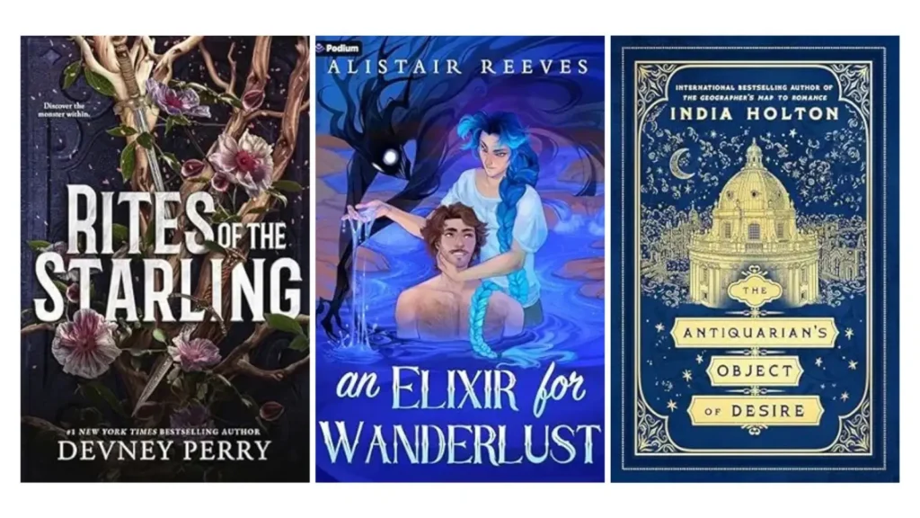 Romantasy April 2026 Book Releases: Riest of the Starling by Devney Perry, An Elixir for Wanderlust by Alistair Reeves and The Antiquarian's Object of Desire by India Holton