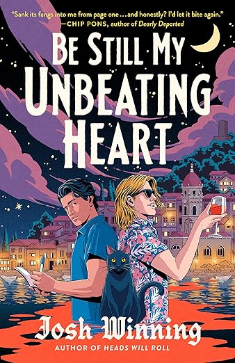 Be Still My Unbeating Heart by Josh Winning