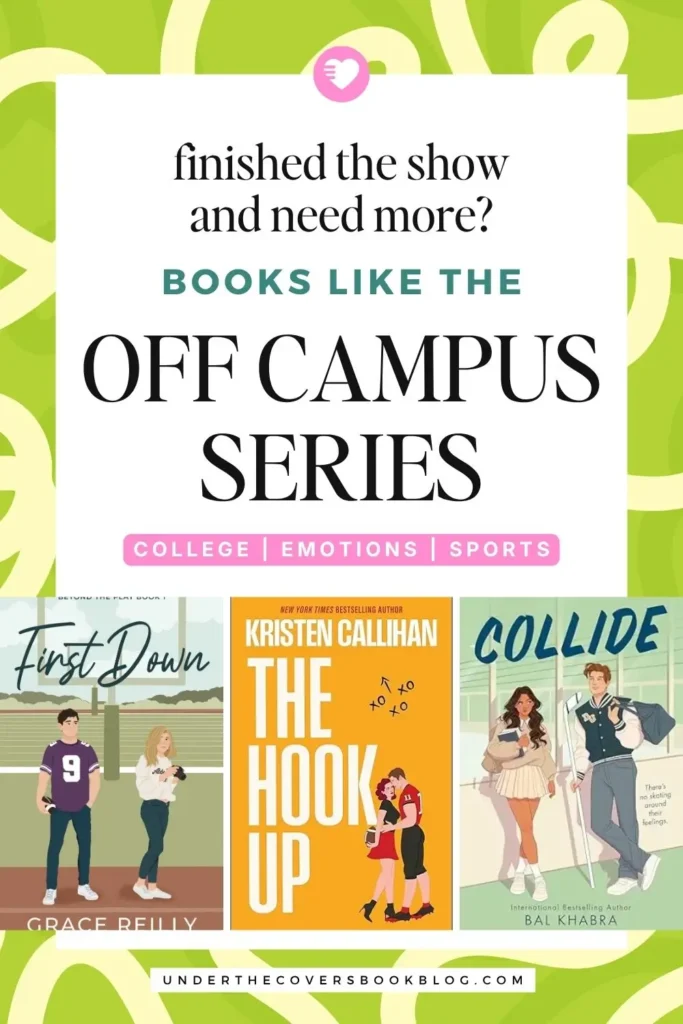 books like off campus series