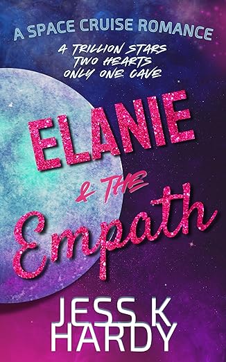 Elanie & the Empath by Jess K. Hardy