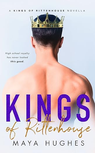 kings of Rittenhouse by Maya Hughes