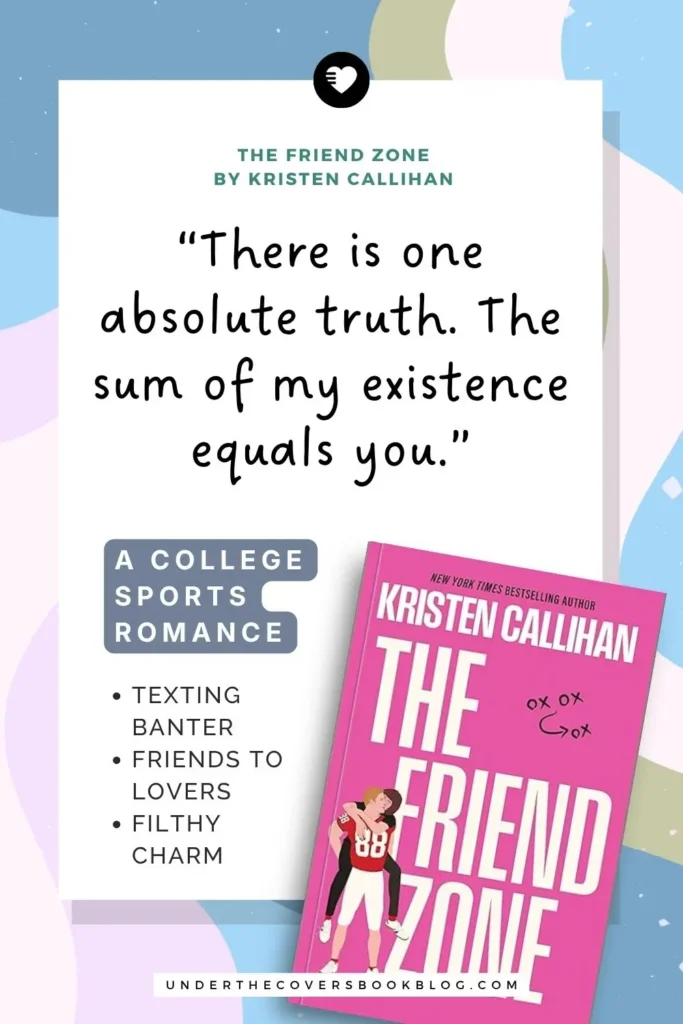 the friend zone by kristen callihan quote pin