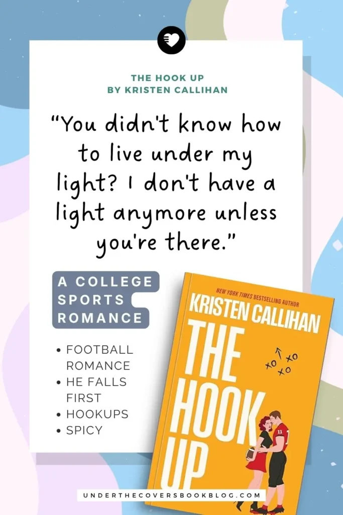the hook up by Kristen Callihan quote