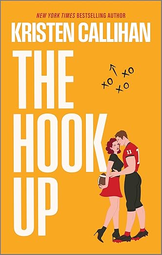 The Hook Up by Kristen Callihan