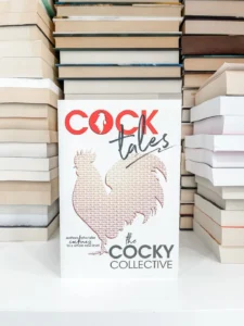cocktales - cockygate the cocky collective anthology