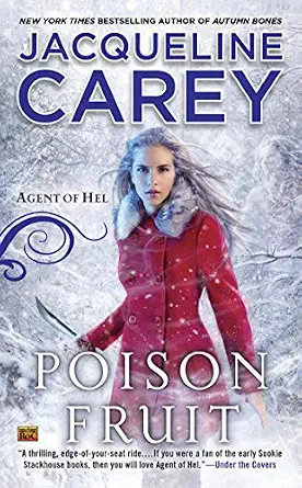 poison fruit by Jacqueline Carey