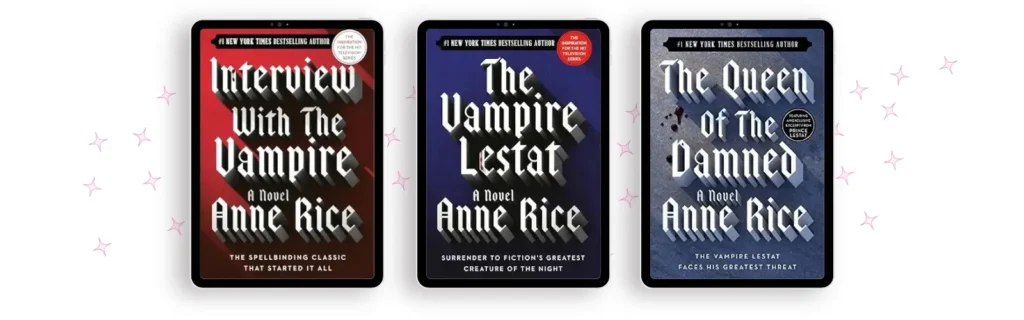 the vampire chronicles books 1 thru 3
