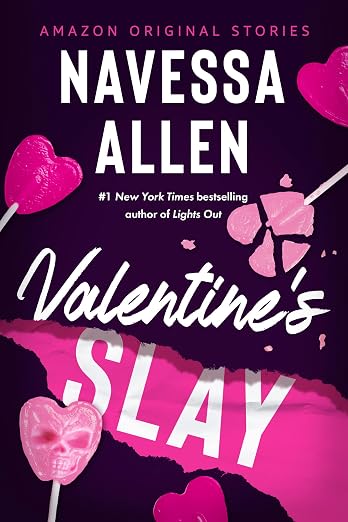 valentine's slay by Navessa Allen