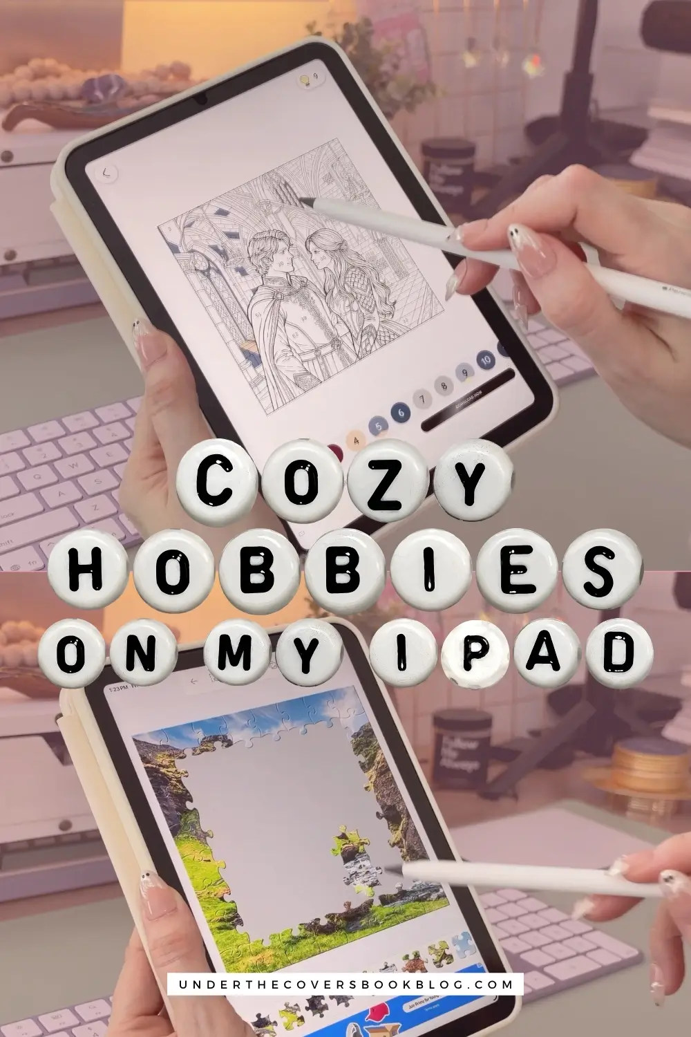 Letter beads spelling "cozy hobbies on my iPad" across the middle of a pin, with a coloring app photo above and a jigsaw puzzle app photo below.